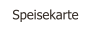 Speisekarte